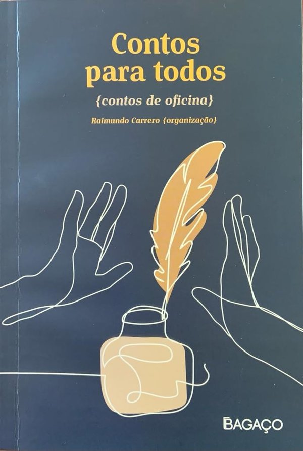 Antologia organizada pelo escritor Raimundo Carrero com contos produzidos na Oficina Literária. Recife: Bagaço, 2022.